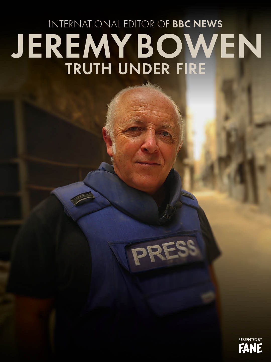 Jeremy Bowen: Truth Under Fire — presented by Fane at Circle & Star